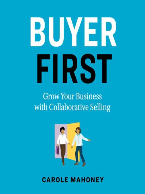 Title details for Buyer First by Carole Mahoney - Available